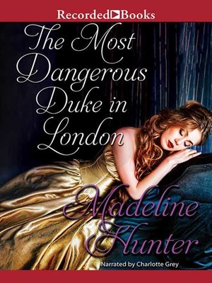 The Most Dangerous Duke in London - Audiobook